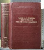 L' Insegnamento di Pavlov in Medicina Teorica e Pratica Vol. 2