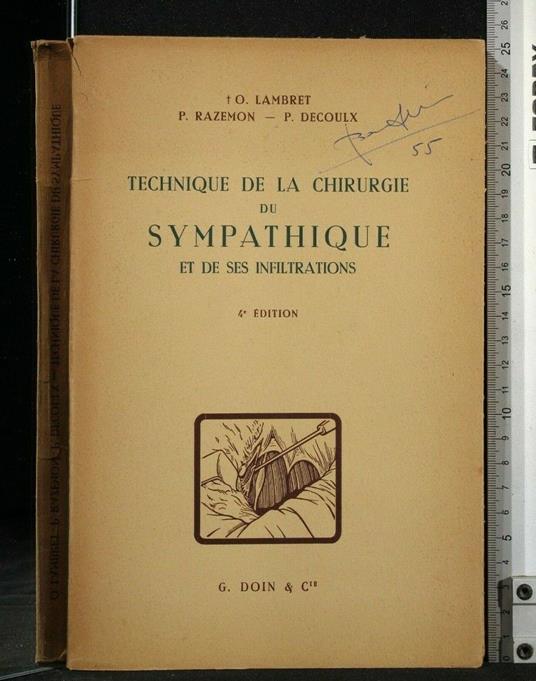 Technique De La Chirurgie Du Sympathique Et De Ses Infiltrations - copertina