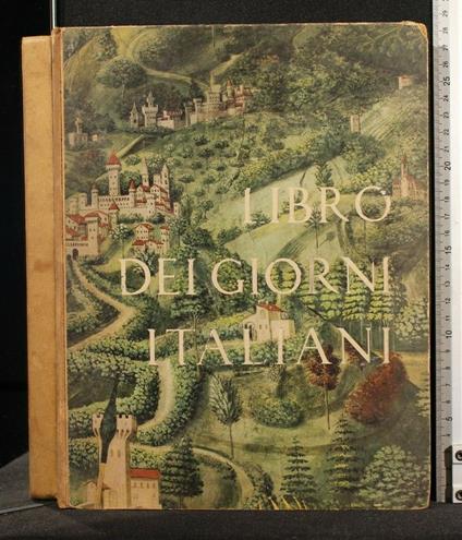 Libro Dei Giorni Italiani Anno X 1961 La Società Del - copertina