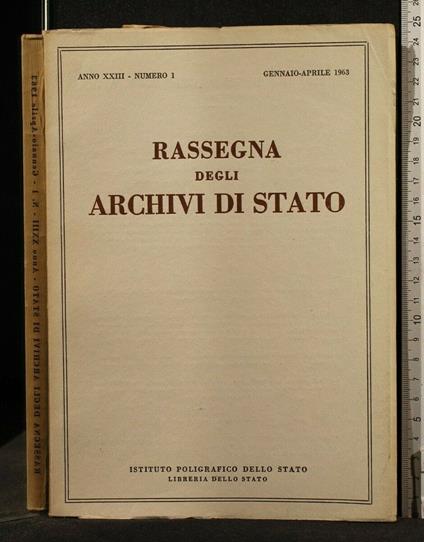 Rassegna Degli Archivi di Stato N1 Gennaio/Aprile 1963 - copertina