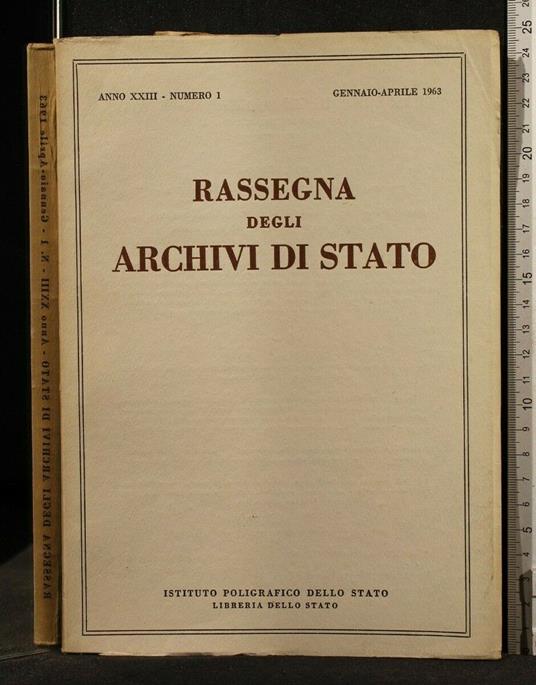 Rassegna Degli Archivi di Stato N1 Gennaio/Aprile 1963 - copertina