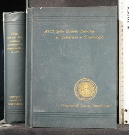 Atti Della Società Italiana di Ostetricia e Ginecologia Vol 50 - copertina