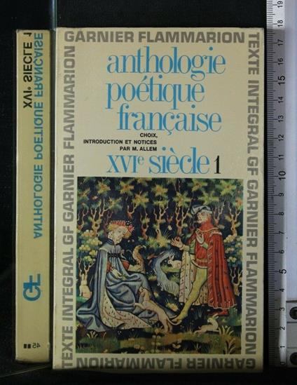 Anthologie Poetique Francaise Xvi Siecle Vol 1 - copertina