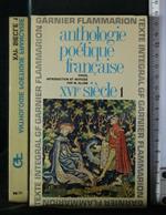 Anthologie Poetique Francaise Xvi Siecle Vol 1