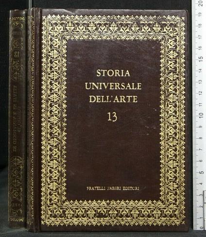 Storia Universale Dell'Arte 13 Il Gotico in Germania e in Italia - copertina