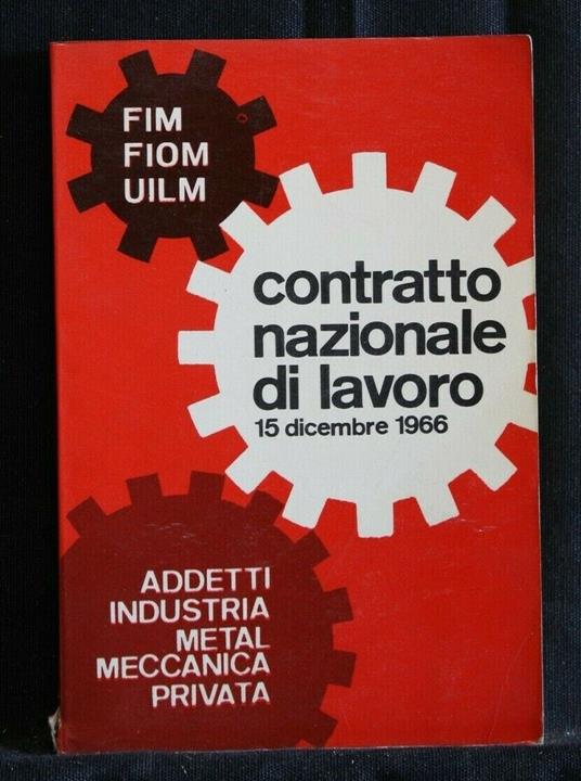 Contratto Nazionale di Lavoro. 15 Dicembre 1966 - copertina