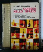 Il Libro di Gamma 2 Odissea Nello Spazio e Altre Fantavventure