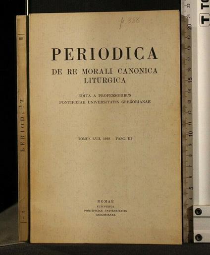 Periodica De Re Morali Canonica Liturgica Tomus 57, Fascicolo 3 - copertina