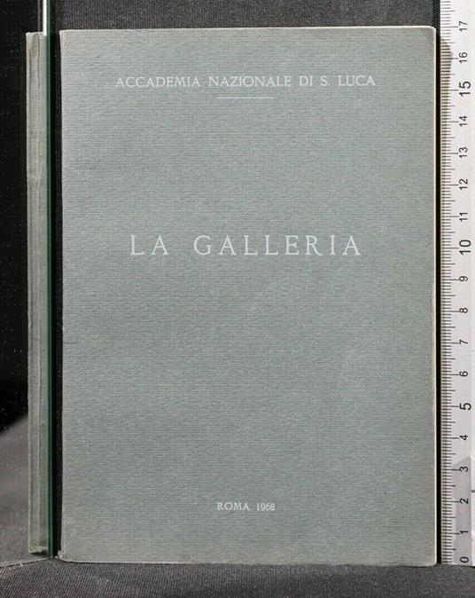 Accademia Nazionale di S Luca La Galleria - copertina