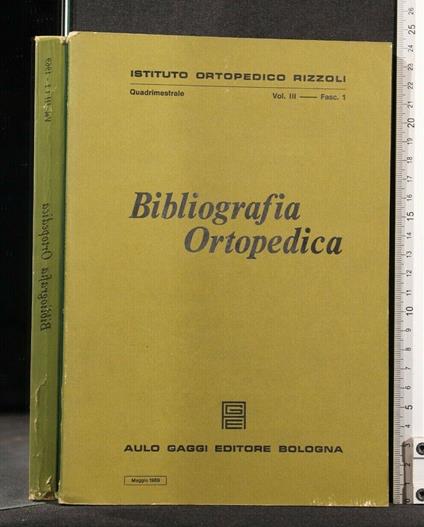 Bibliografia Ortopedica Vol 3 Fasc 1- Maggio 1969 - copertina