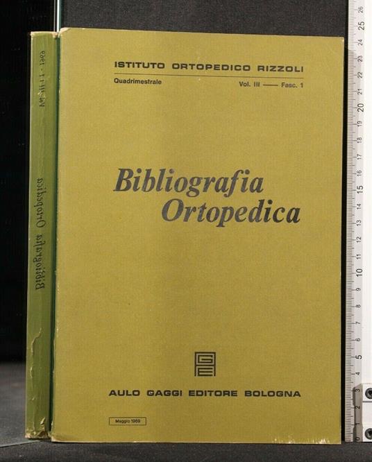 Bibliografia Ortopedica Vol 3 Fasc 1- Maggio 1969 - copertina