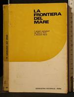 La Frontiera Del Mare
