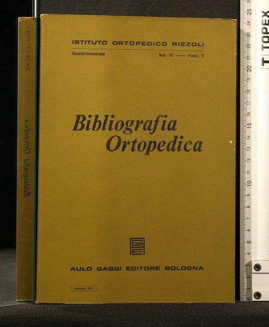 Bibliografia Ortopedica Vol 4 Fasc 3 - Gennaio 1971 - copertina
