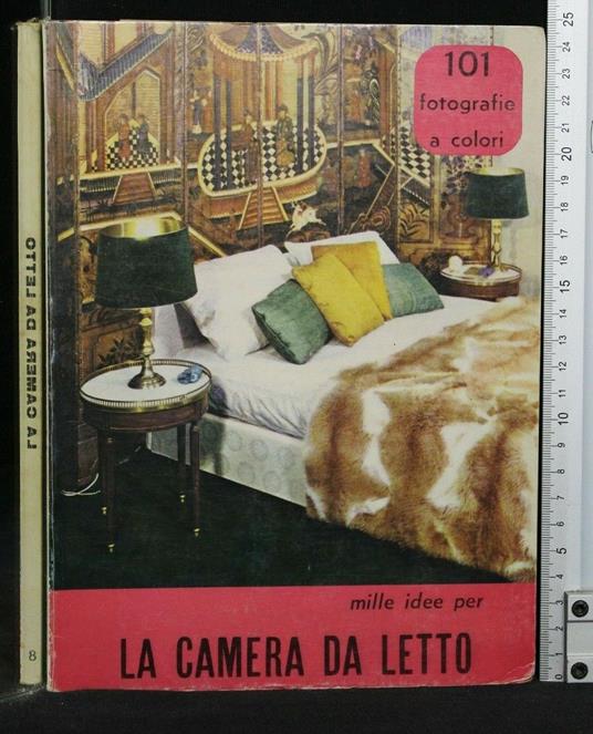 Mille Idee per La Camera da Letto - copertina