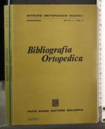 Bibliografia Ortopedica Vol Vi Fasc 3 Gennaio 1973