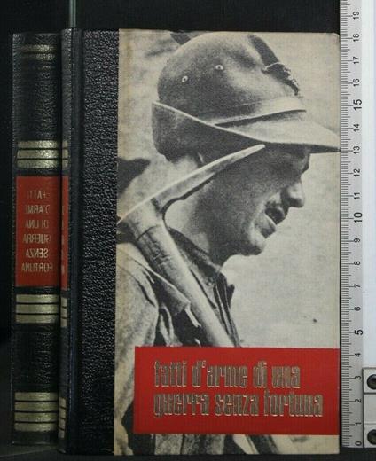 Fatti D'Arme di Una Guerra Senza Fortuna, Vol. I - copertina