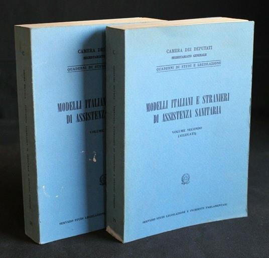 Modelli Italiani e Stranieri di Assistenza Sanitaria. 2 Volumi - copertina