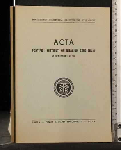 Acta Pontificii Instituti Orientalium Studiorum Septembri 1975 - copertina