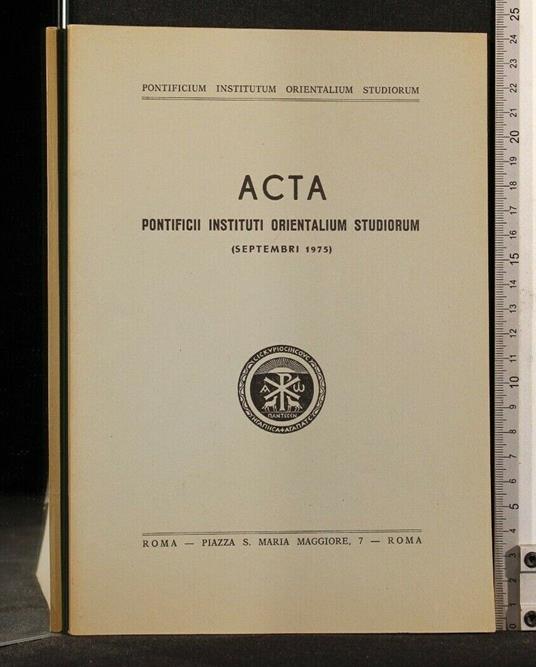 Acta Pontificii Instituti Orientalium Studiorum Septembri 1975 - copertina