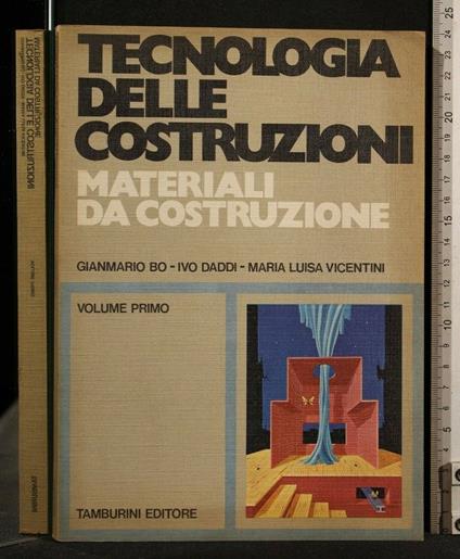 Tecnologia Delle Costruzioni Materiali da Costruzione Volume 1 - copertina