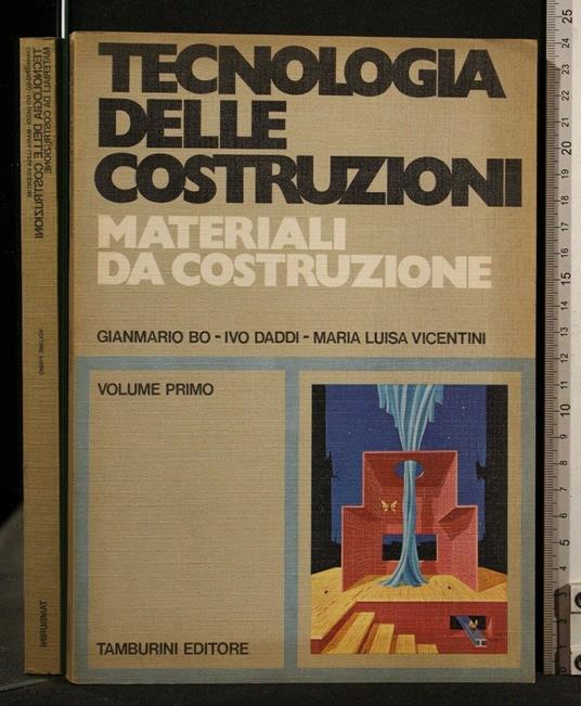 Tecnologia Delle Costruzioni Materiali da Costruzione Volume 1 - copertina