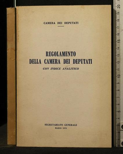 Regolamento Della Camera Dei Deputati con Indice Analitico - copertina
