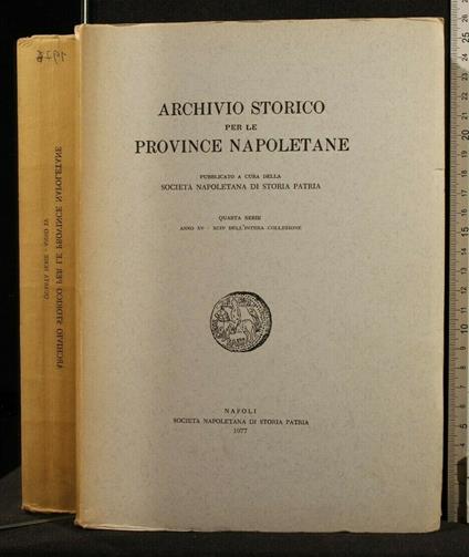 Archivio Storico per Le Provonce Napoletane Quarta Serie 1977 - copertina