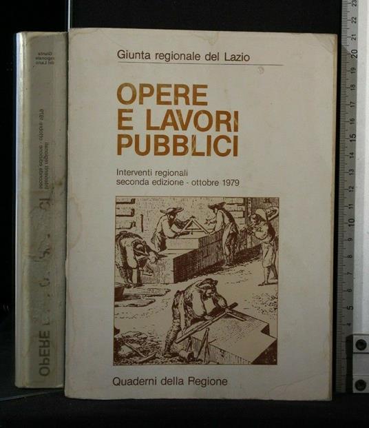 Opere e Lavori Pubblici Quaderni Della Regione Lazio Interventi - copertina