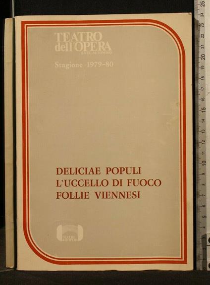 Deliciae Populi L'Uccello di Fuoco Follie Viennesi Teatro - copertina