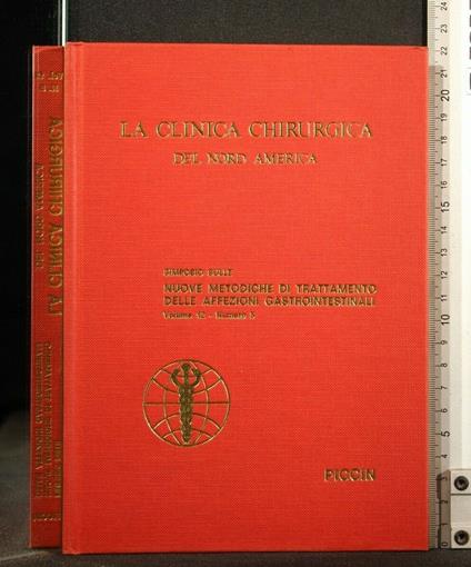 La Clinica Chirurgica Del Nord America Volume 12 N. 5 Simposio - copertina