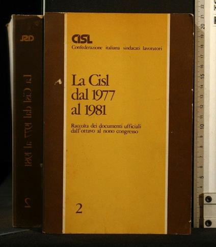 La Cisl Dal 1977 Al 1981 Vol 2 - copertina