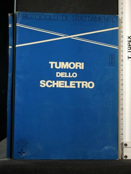 Tumori Dello Scheletro - copertina