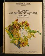 Rapporto Sul Territorio Agricolo Romano