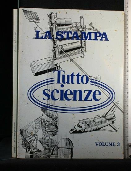 Tutto Scienze Volume 3 Raccolta Del Supplemento Settimanale Dal - copertina