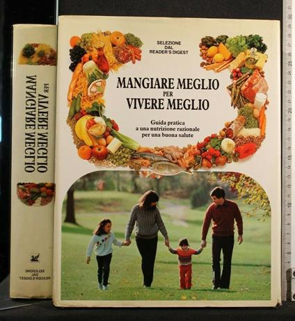 Mangiare Meglio per Vivere Meglio - copertina