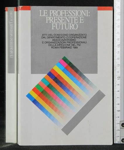 Le Professioni: Presente e Futuro - copertina