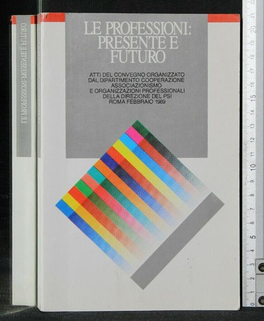 Le Professioni: Presente e Futuro - copertina