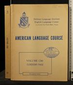 American Language Course Volume 1200 Elementary Phase Student