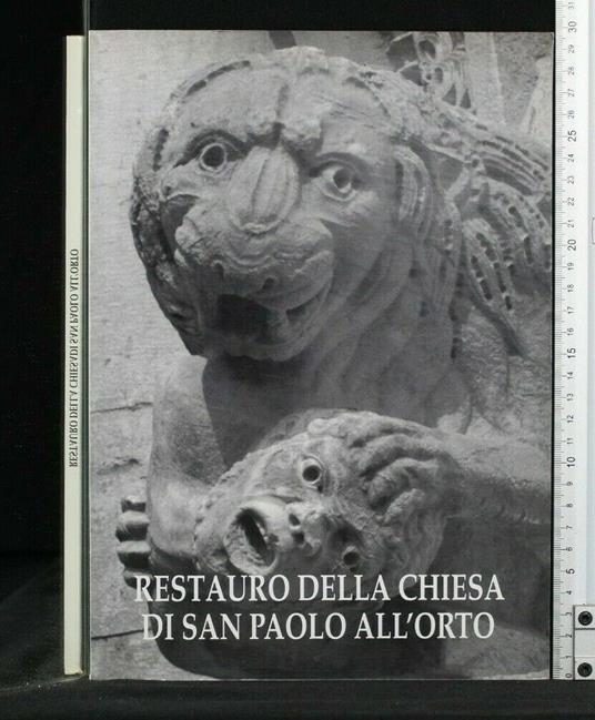 Restauro Della Chiesa di San Paolo All'Orto - copertina