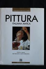 Pittura Italiana Antica