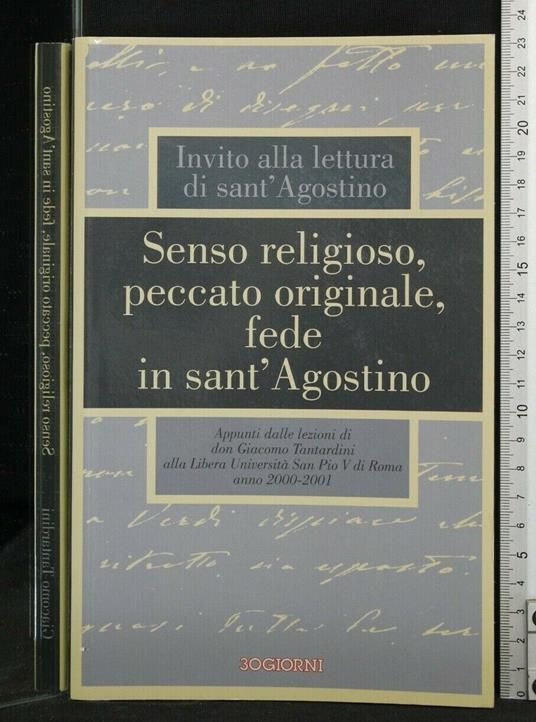 Invito Alla Lettura di Sant'Agostino Senso Religioso, Peccato - copertina