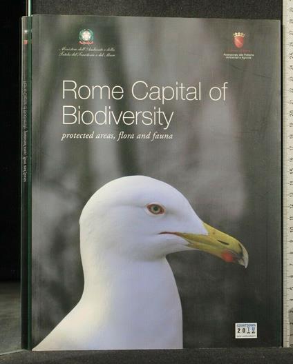 Rome Capital Of Biodiversity Protected Areas, Flora And Fauna - copertina