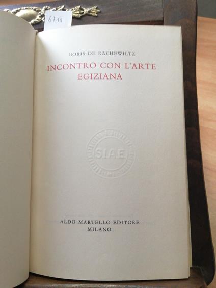 Incontro Con L'Arte Egiziana - Boris De Rachewiltz 1958 Martello Egitto - Boris De Rachewiltz - copertina