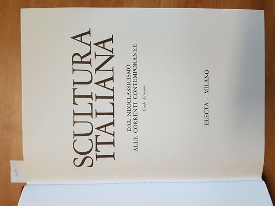 Scultura Italiana V - Dal Neoclassicismo Alle Correnti Contemporanee(3781 - Carlo Pirovano - copertina