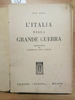 Gian Dauli - L'Italia Nella Grande Guerra 1935 Edizioni Aurora - Illustrato