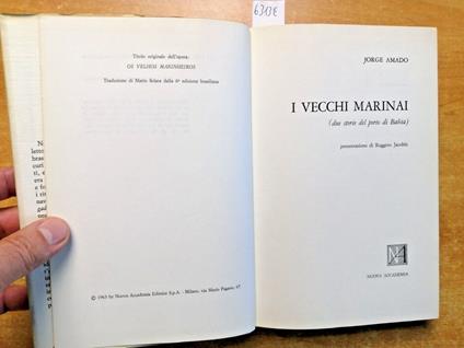 Jorge Amado - I Vecchi Marinai - 1963 - Nuova Accademia - - Jorge Amado - copertina