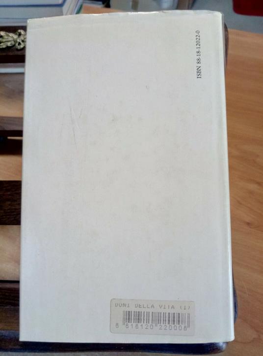 Cesare Angelini - I Doni Della Vita Lettere 1913/1976 - Rusconi 1Ed.(2467K - Cesare Angelini - copertina