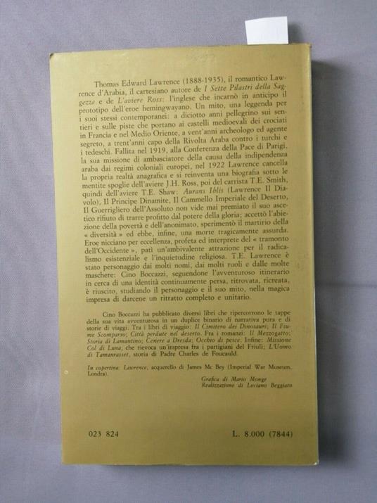 Cino Boccazzi - Lawrence D'Arabia L'Avventuriero Dell'Assoluto 1982 Rusconi - Cino Boccazzi - copertina