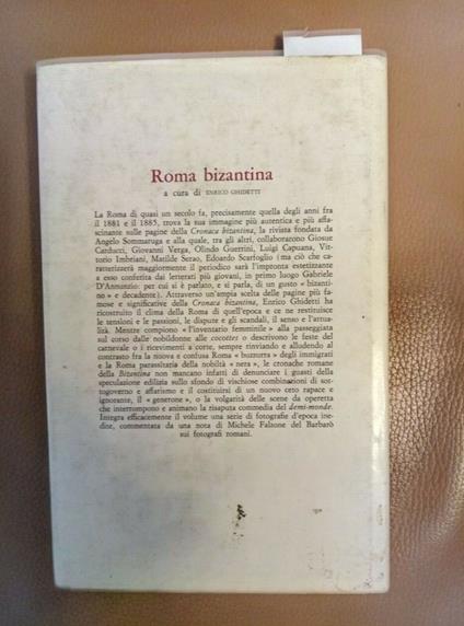 Roma Bizantina - Enrico Ghidetti 1979 Longanesi - Enrico Ghidetti - copertina