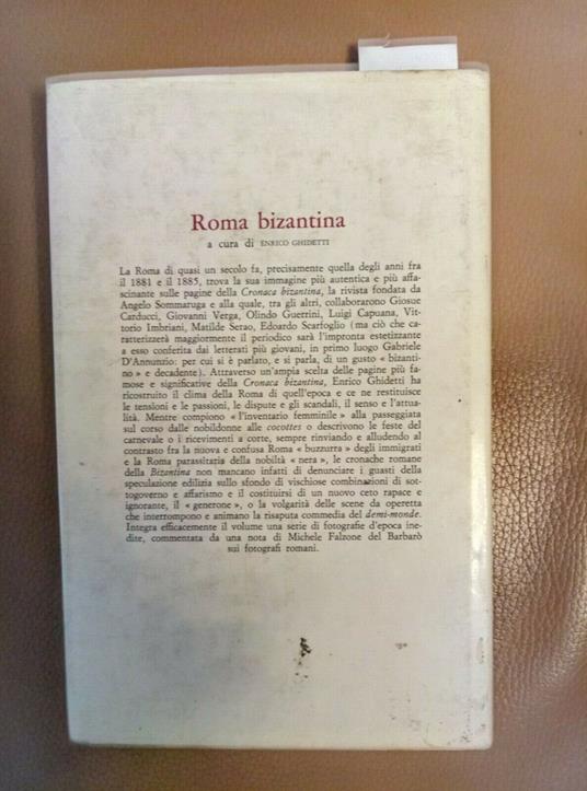 Roma Bizantina - Enrico Ghidetti 1979 Longanesi - Enrico Ghidetti - copertina